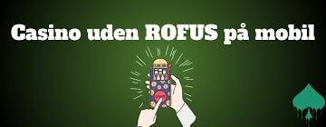 Dansk Casino Uden ROFUS Alt Du Behøver At Vide Dansk Casino Uden ROFUS Alt Du Behøver At Vide
